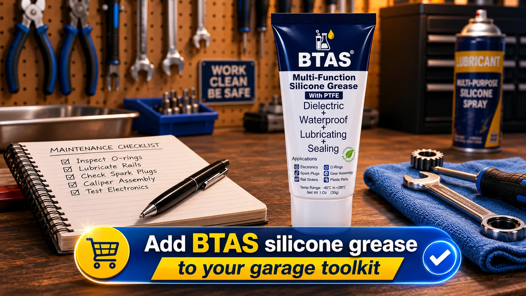 BTAS Multi-Function Silicone Grease tube on a garage workbench with a maintenance checklist and tools, promotional banner text Add BTAS silicone grease to your garage toolkit.
